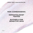 Money Shot Multi-Use Illuminating Gel Highlighter